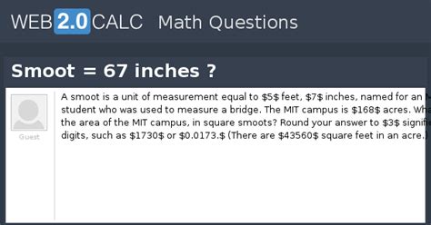 View question - Smoot = 67 inches
