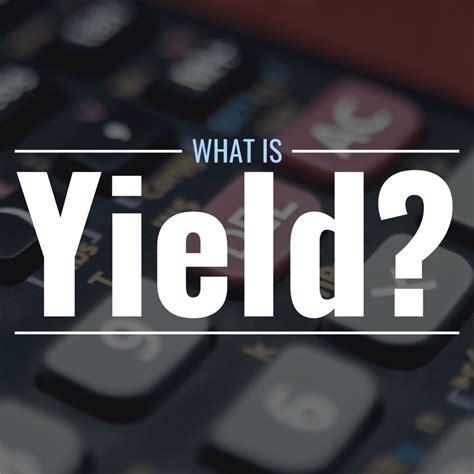 This article defines yield in the context of finance,…