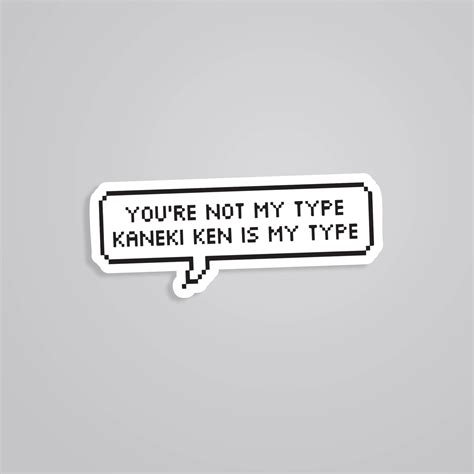 Kaneki Ken My Type Anime Stickers