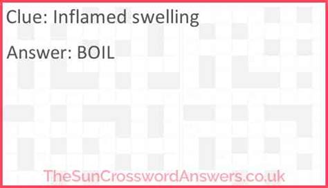 Inflamed swelling crossword clue - TheSunCrosswordAnswers.co.uk