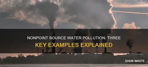Image result for Nonpoint Source Pollution Examples