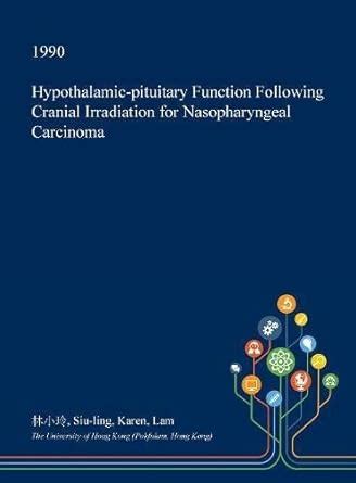 Hypothalamic-Pituitary Function Following Cranial Irradiation for ...