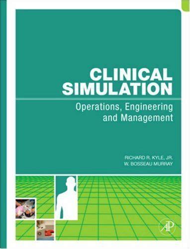 Clinical Simulation eBook : Kyle, Richard, Murray, W. Bosseau: Amazon ...