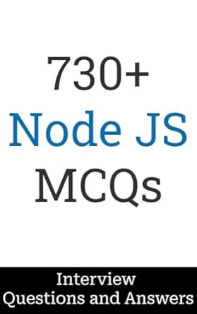 730+ Node.js Interview Questions and Answers: MCQ Format Questions ...