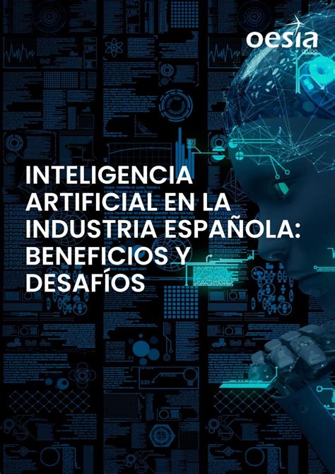 Artificial Intelligence in Spanish industry: benefits and challenges ...