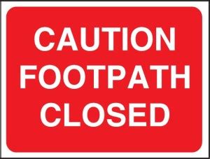 SRG INFOTECH CAUTION FOOTPATH CLOSED SIGN BOARD Emergency Sign Price in ...