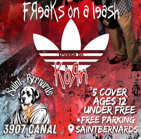 FrEaKs on a Leash-Korn tribute @ St Bernards Pub HTX, 3907 Canal St ...