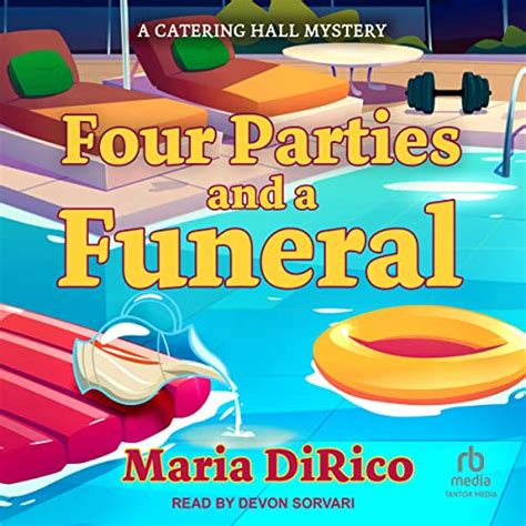 Four Parties and a Funeral: A Catering Hall Mystery, Book 4 (Audio ...