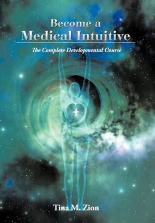 Buy Become a Medical Intuitive: A Complete Course to Develop X-Ray ...