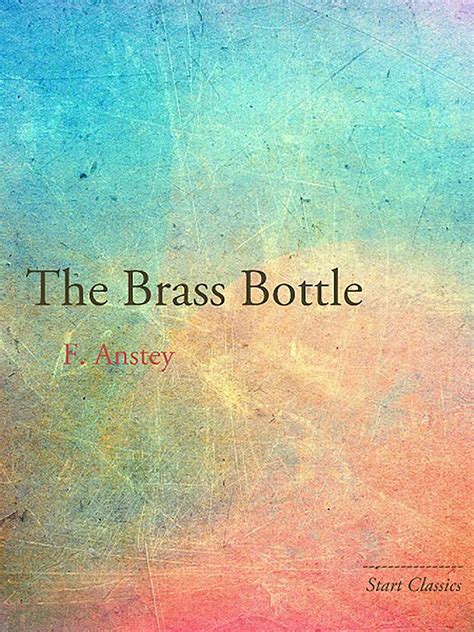 The Brass Bottle eBook by F. Anstey | Official Publisher Page | Simon ...