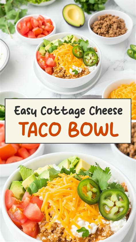 Easy Cottage Cheese Taco Bowl | Recipe | Healthy high protein meals ...