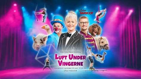 Cirkus Mascot ”LUFT UNDER VINGERNE” i Nørre Nebel, Form & Fritid Nørre ...
