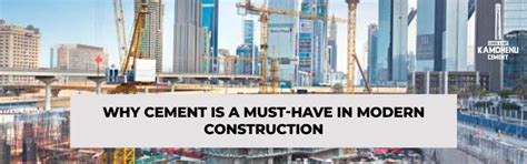 Why Cement is a Must-Have in Modern Construction