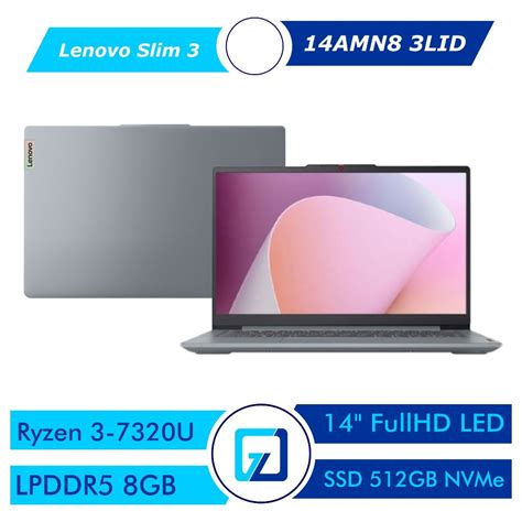 Jual LENOVO IDEAPAD SLIM 3 14AMN8 AMD RYZEN 3 7320U 8GB 512GB 14" FHD ...