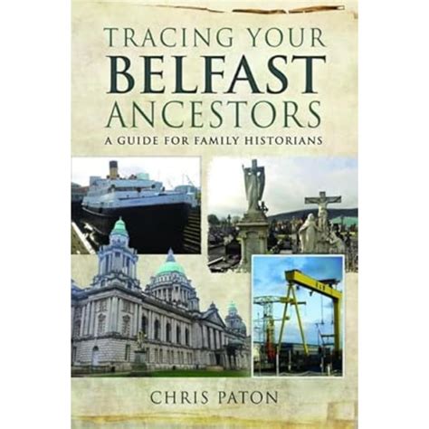 Buy Tracing Your Belfast Ancestors: A Guide for Family Historians ...