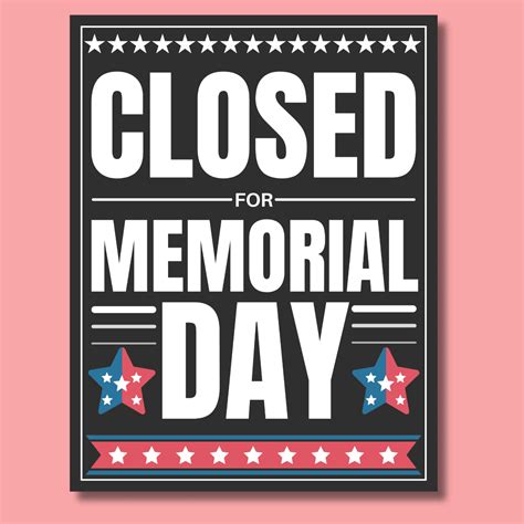 Free Printable Memorial Day Closed Signs