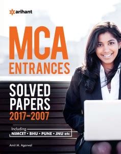 11 Years' Solved Papers 2016-2005 Mca Entrances - Including NIMCET, BHU ...