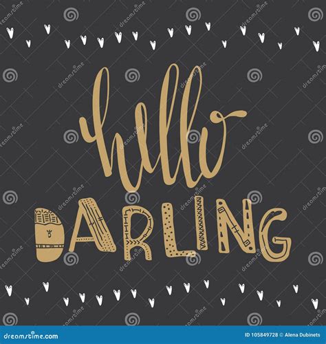 Hello Darling Motivational Quote Stock Vector - Illustration of darling ...