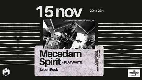 Concert au Labo : MACADAM SPIRIT + FLATWHITE, Le Laboratoire ...
