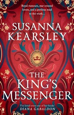 The King's Messenger eBook by Susanna Kearsley | Official Publisher ...