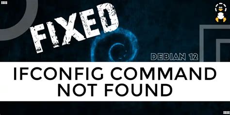Image result for Ifconfig Command Not Found Linux