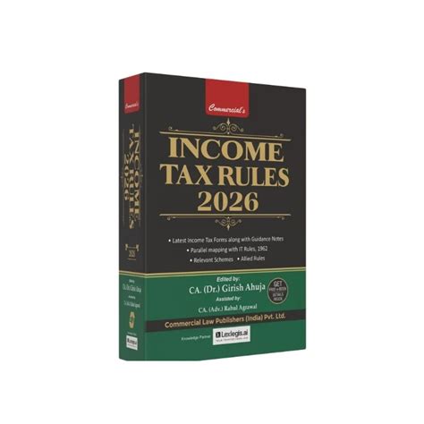 Commercial Income Tax Rules 2026 By CA Girish Ahuja 1st Edition March 2026