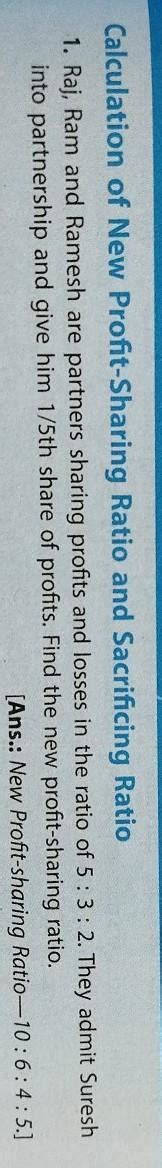 Raj Ram and Ramesh are partners sharing profit and losses in the ratio ...