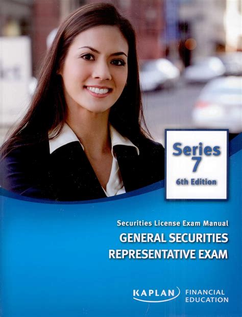 Kaplan Series 7 Securities License Exam Manual General Securities ...