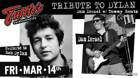Tribute to Bob Dylan at Tuttles with Dan Israel, Tommy Bentz, Dean ...