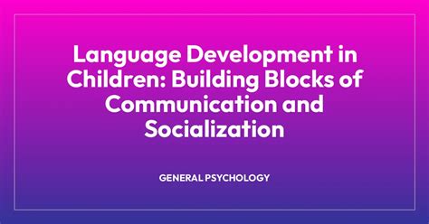 Image result for Language Development and Interaction