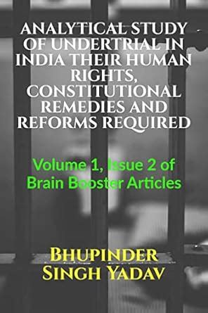 Buy ANALYTICAL STUDY OF UNDERTRIAL IN INDIA THEIR HUMAN RIGHTS ...