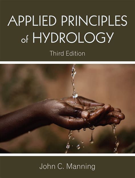 Applied Principles of Hydrology eBook : Manning, John C.: Amazon.in ...