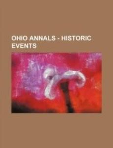 Ohio Annals - Historic Events: Buy Ohio Annals - Historic Events by ...