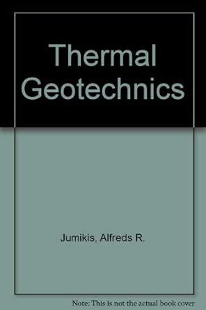 Thermal Geotechnics : Jumikis, Alfreds R.: Amazon.in: Books