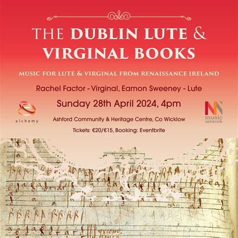 The Dublin Lute and Virginal Books, Ashford, County Wicklow, 28 April ...
