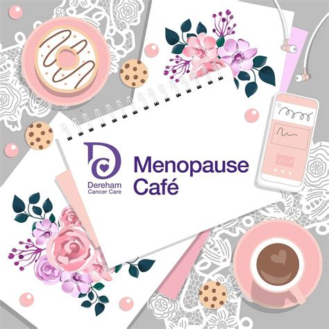 Menopause Cafe, Dereham Cancer Care, 16 April 2024 | AllEvents