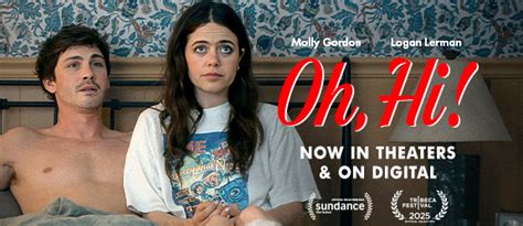 Buy Oh Hi Movie Tickets | Official Website | Sony Pictures Classics