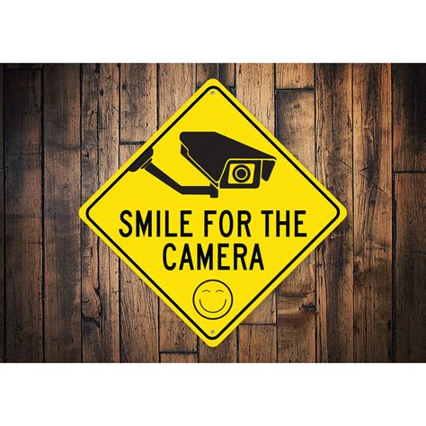 Smile Your On Camera Sign