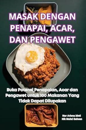 Buy Masak Dengan Penapai, Acar, Dan Pengawet Book Online at Low Prices ...