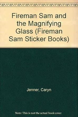 Buy Fireman Sam and the Magnifying Glass (Fireman Sam Sticker Books ...