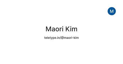 Maori Kim — Teletype