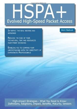 Buy Hspa+ - Evolved High-Speed Packet Access: High-impact Strategies ...