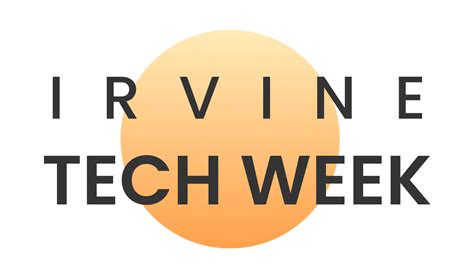 ALC Featured Event at Irvine Tech Week - Calling ALL tech startups in ...