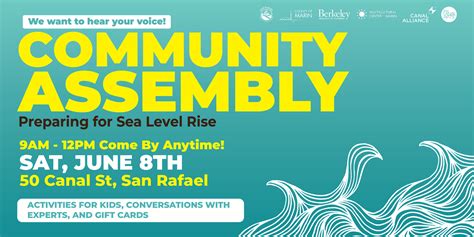 Community Assembly | Preparing for Sea Level Rise, 50 Canal St, San ...