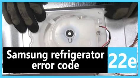 Image result for Samsung Refrigerator Error Code 22
