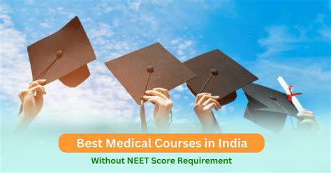 Best Medical Courses in India Without NEET Score Requirement