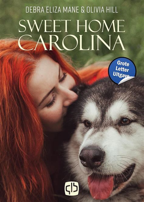 Sweet home Carolina : Hill, Olivia, Mane, Debra Eliza: Amazon.com.be: Books