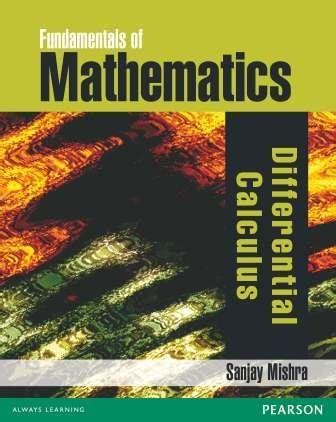 Buy Fundamentals of Mathematics - Differential Calculus Book Online at ...