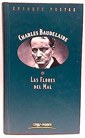 Buy Las Flores Del Mal / Flowers of Evil (Clsicos Universales) Book ...