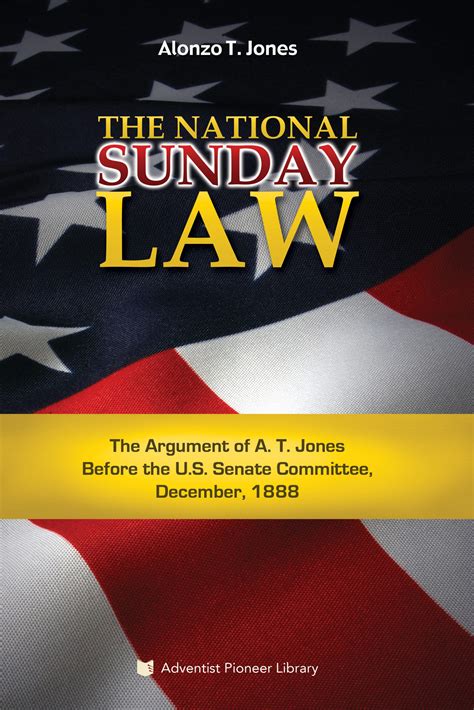 The National Sunday Law - Adventist Pioneer Library